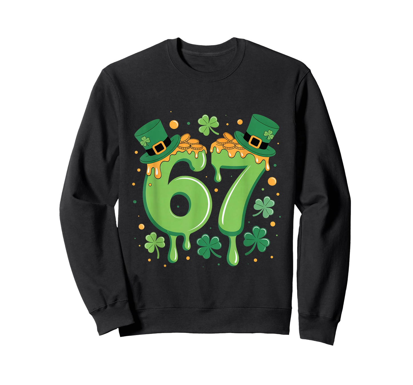 Six Seven St Patricks Day 67 6 7 Lucky Leprechaun Men Women T-Shirt