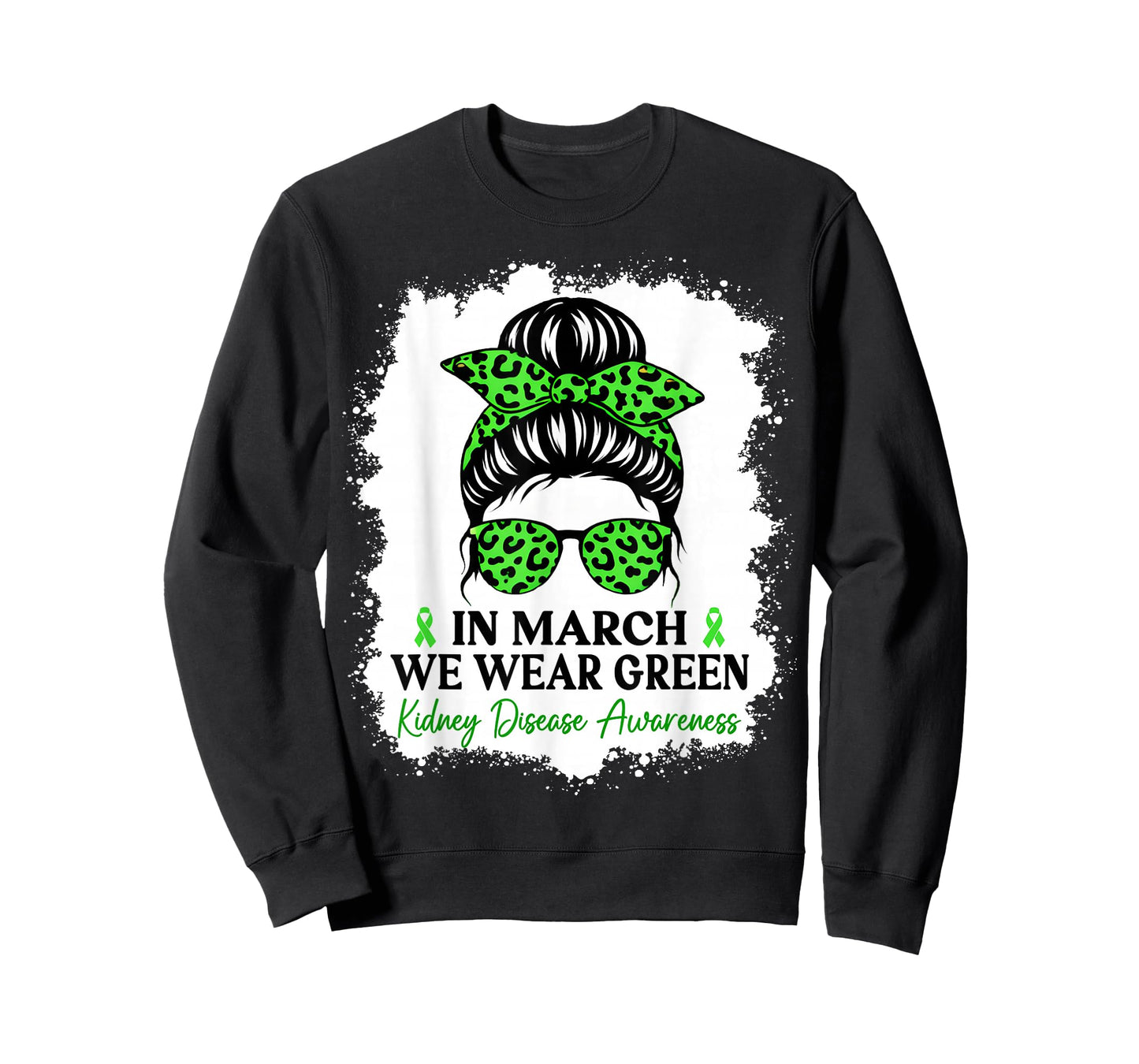 in March We Wear Green Kidney Disease Awareness T-Shirt