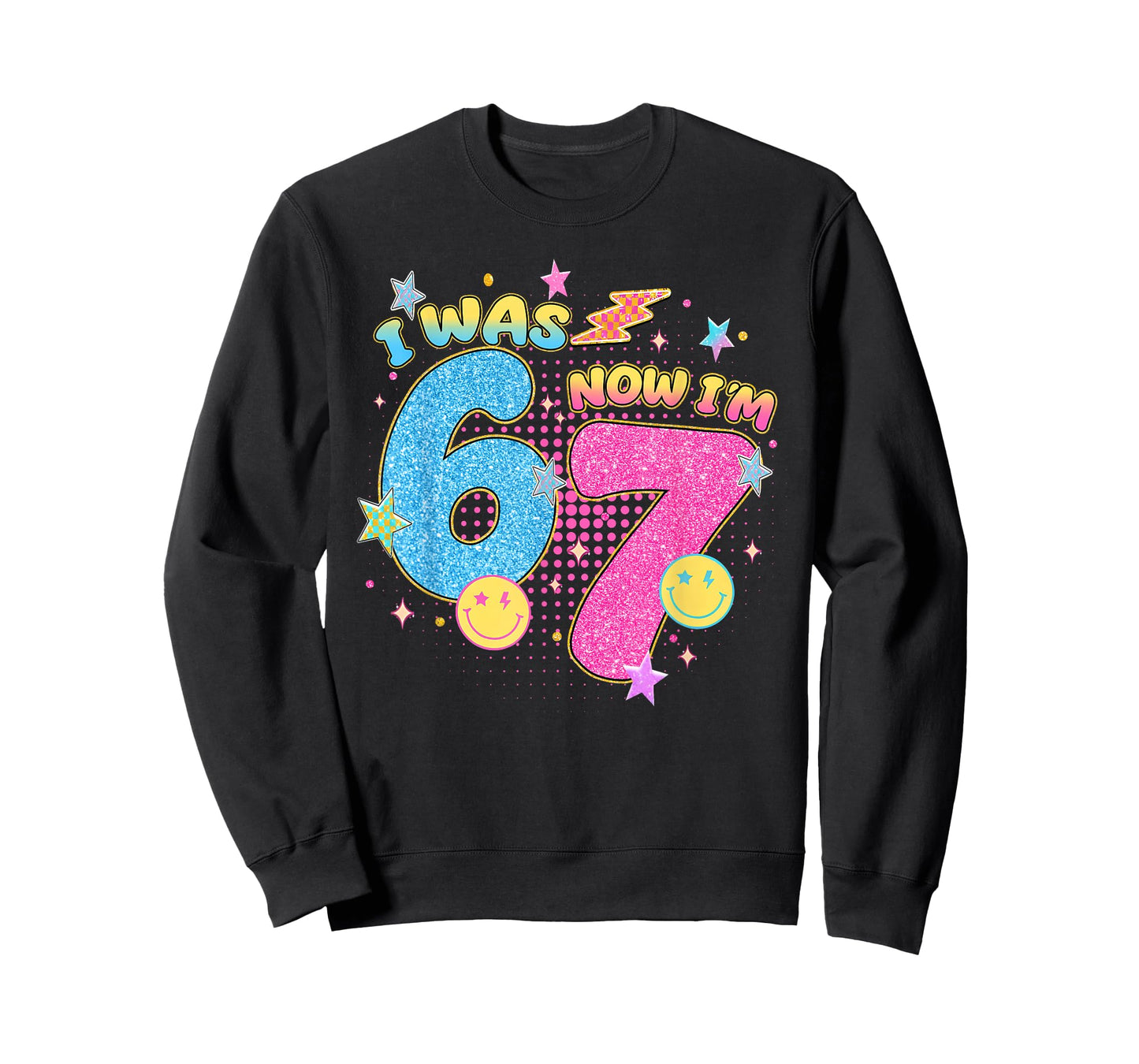 I was 6 Now I'm 7 67 Seven Year Old Birthday Girls Boys T-Shirt