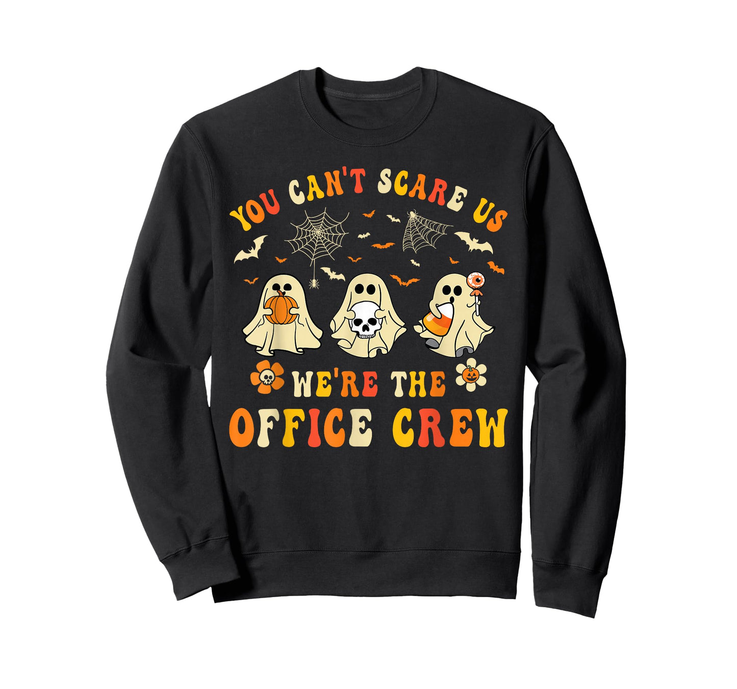 You Can't Scare Us We're The Office Crew Workers Halloween T-Shirt
