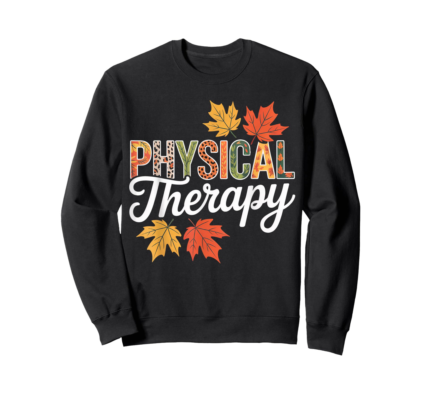 Physical Therapy Fall Leaves Thanksgiving Autumn T-Shirt