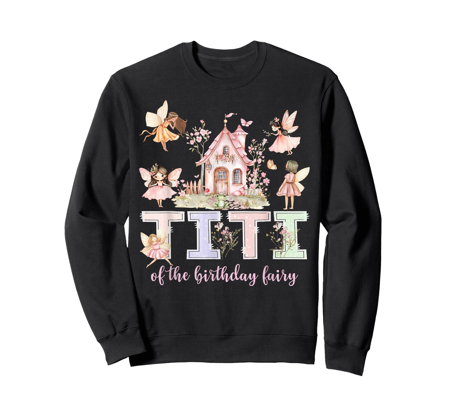 Titi of The Birthday Fairy Girl Magical Family Matching T-Shirt