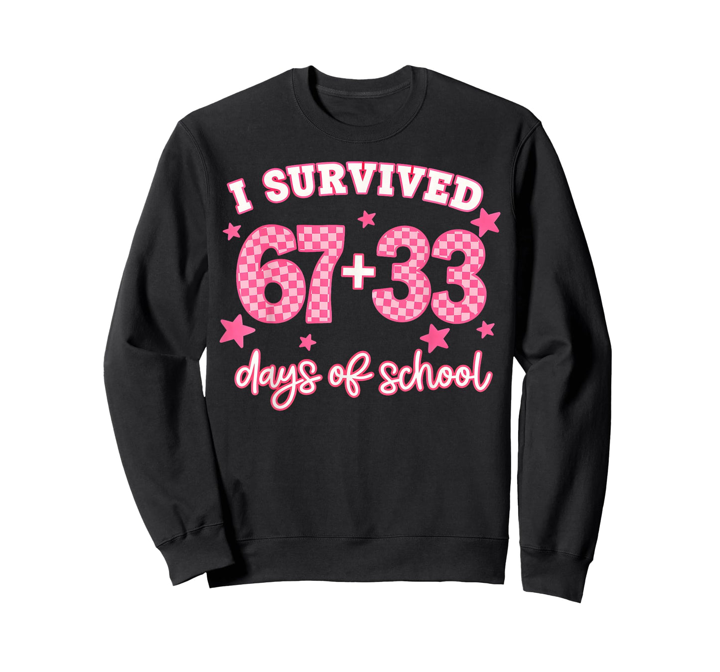 Pink I Survived 67 + 33 Day of School Six Seven Teacher T-Shirt