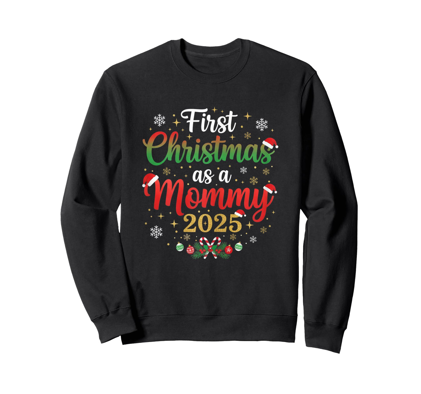 Funny First Christmas as a Mommy 2025 for Women T-Shirt
