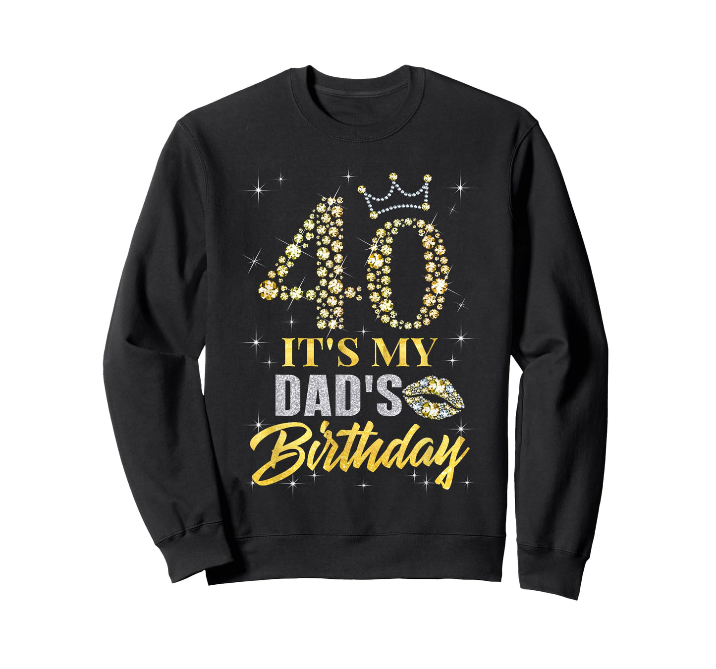 40 It's My Dad's Birthday Crown Happy 40 Years Old T-Shirt