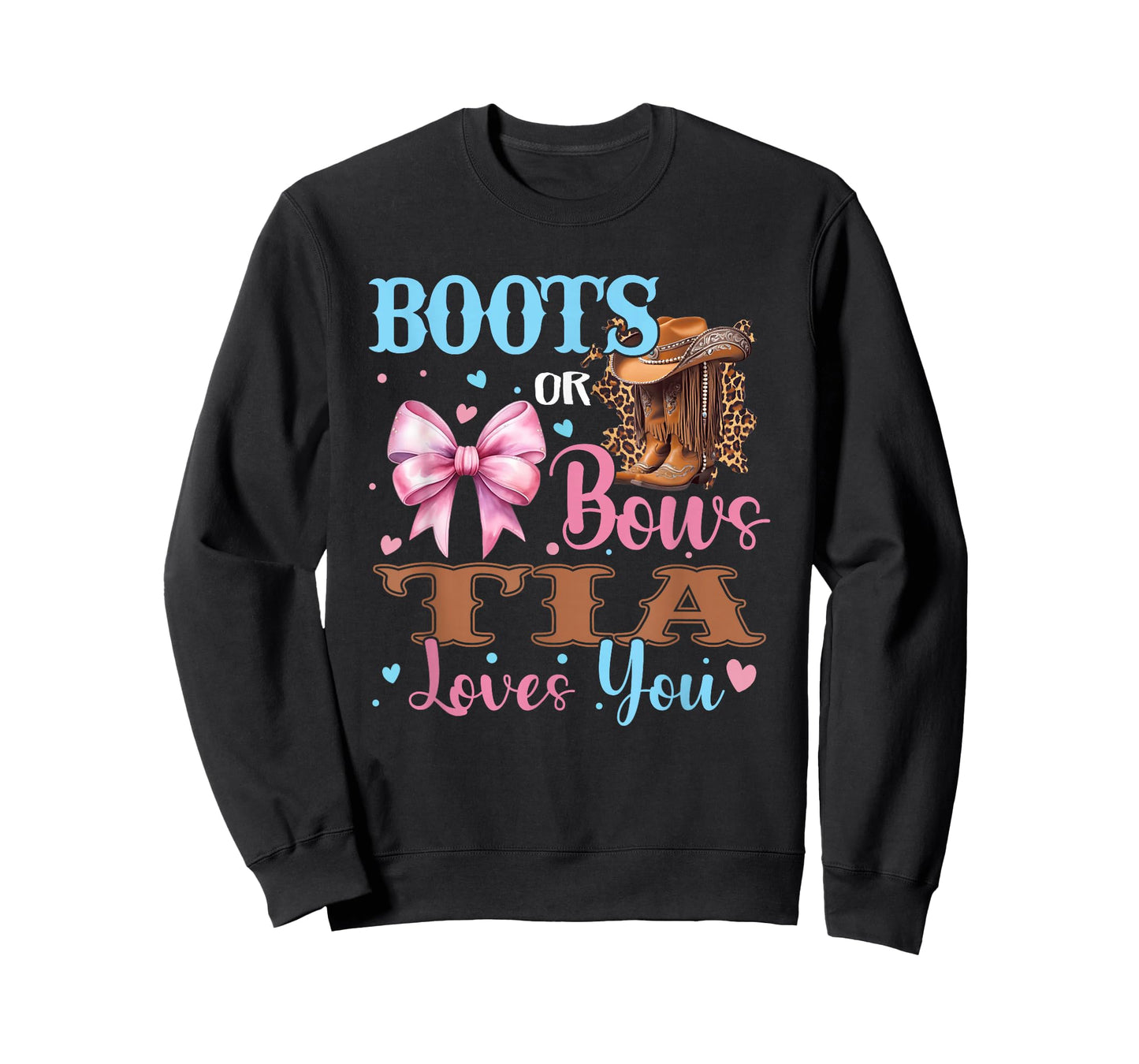 Boots or Bows Tia Loves You Gender Reveal Family T-Shirt