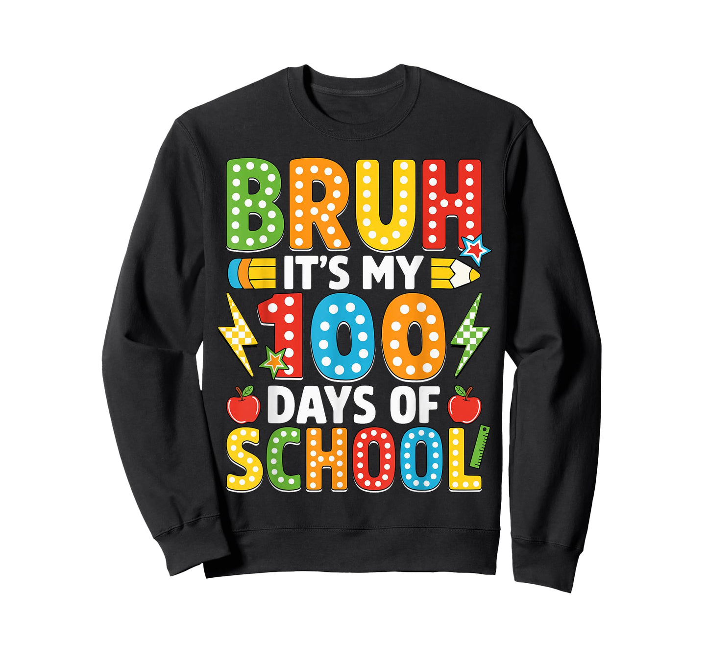 Bruh Its My 100 Days of School Funny Boys Kids 100th Day T-Shirt