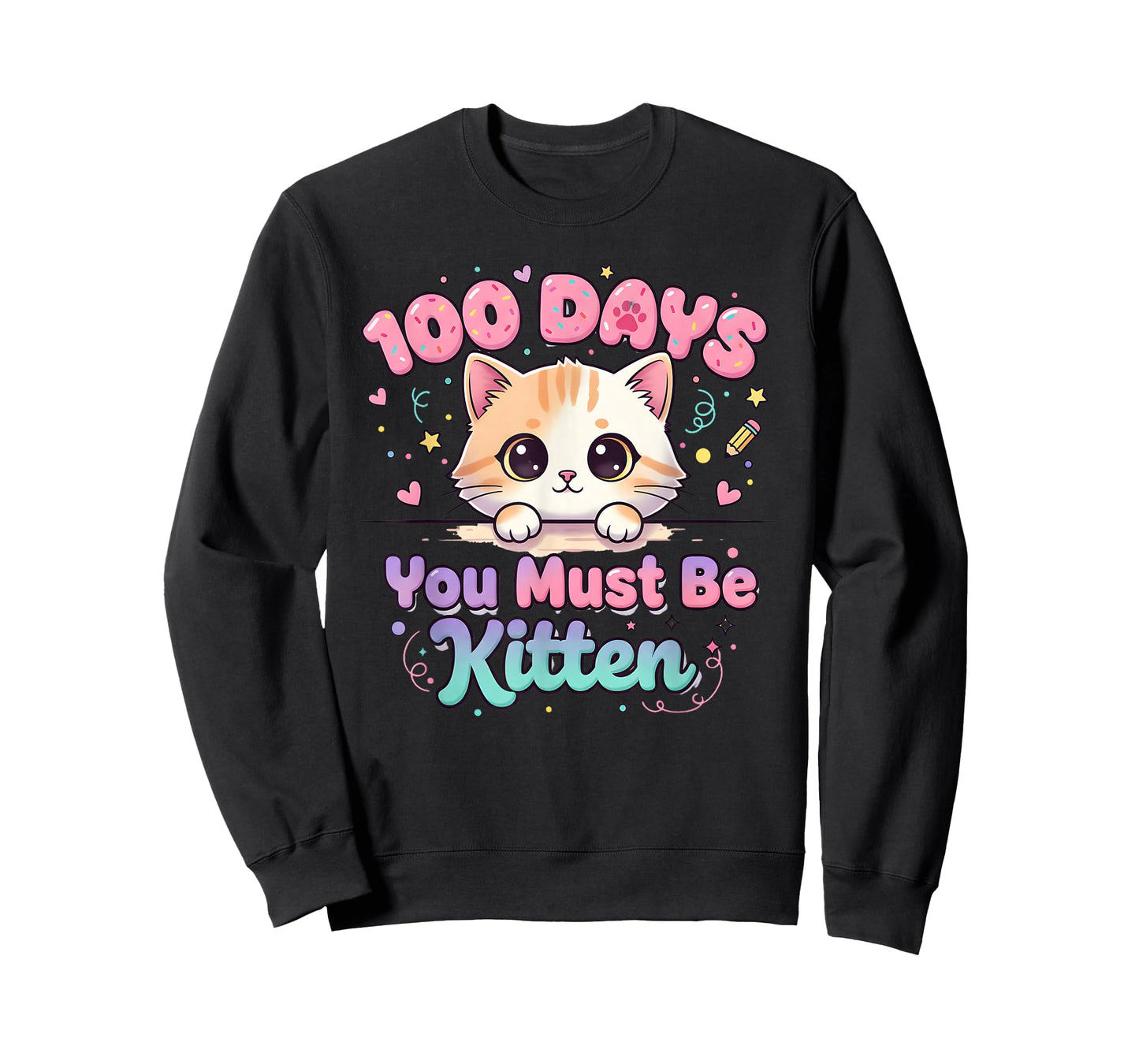 100 Days of School You Must Be Kitten Funny Teacher Kids T-Shirt
