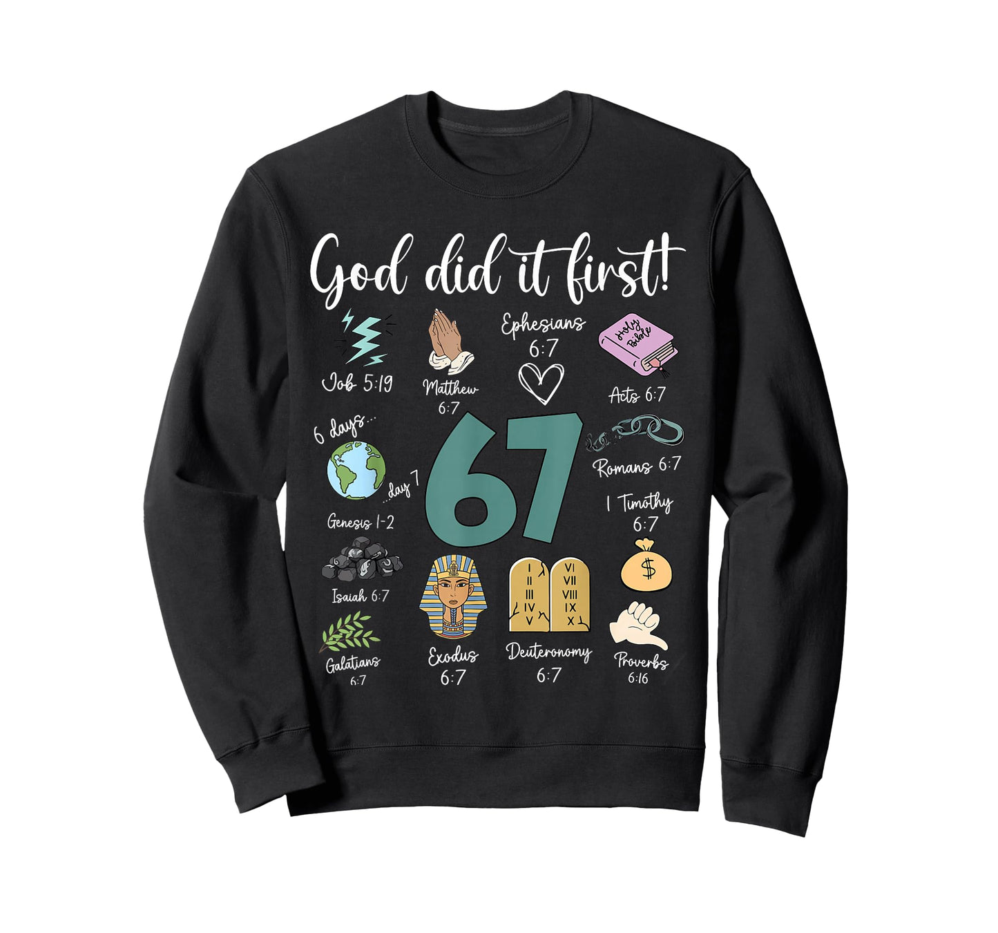 Vintage God Did It First 67 Six Seven Meme Christian Bible T-Shirt