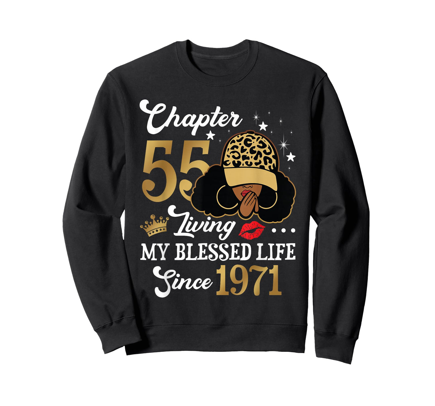Chapter 55 Living My Blessed Life Since 1971 Afro Girl Gift T-Shirt