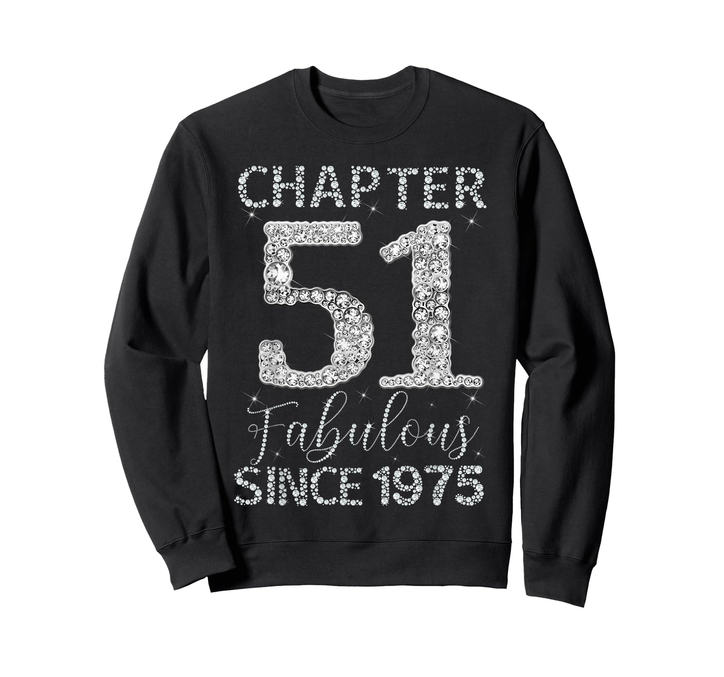 Chapter 51 Fabulous Since 1975 Happy 51st Birthday Girl Lady T-Shirt