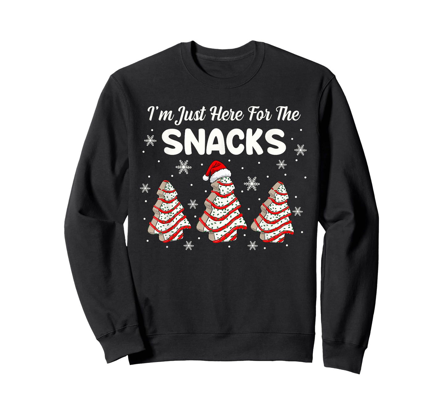 I'm Just Here for The Snacks Christmas Cakes Debbie Becky T-Shirt