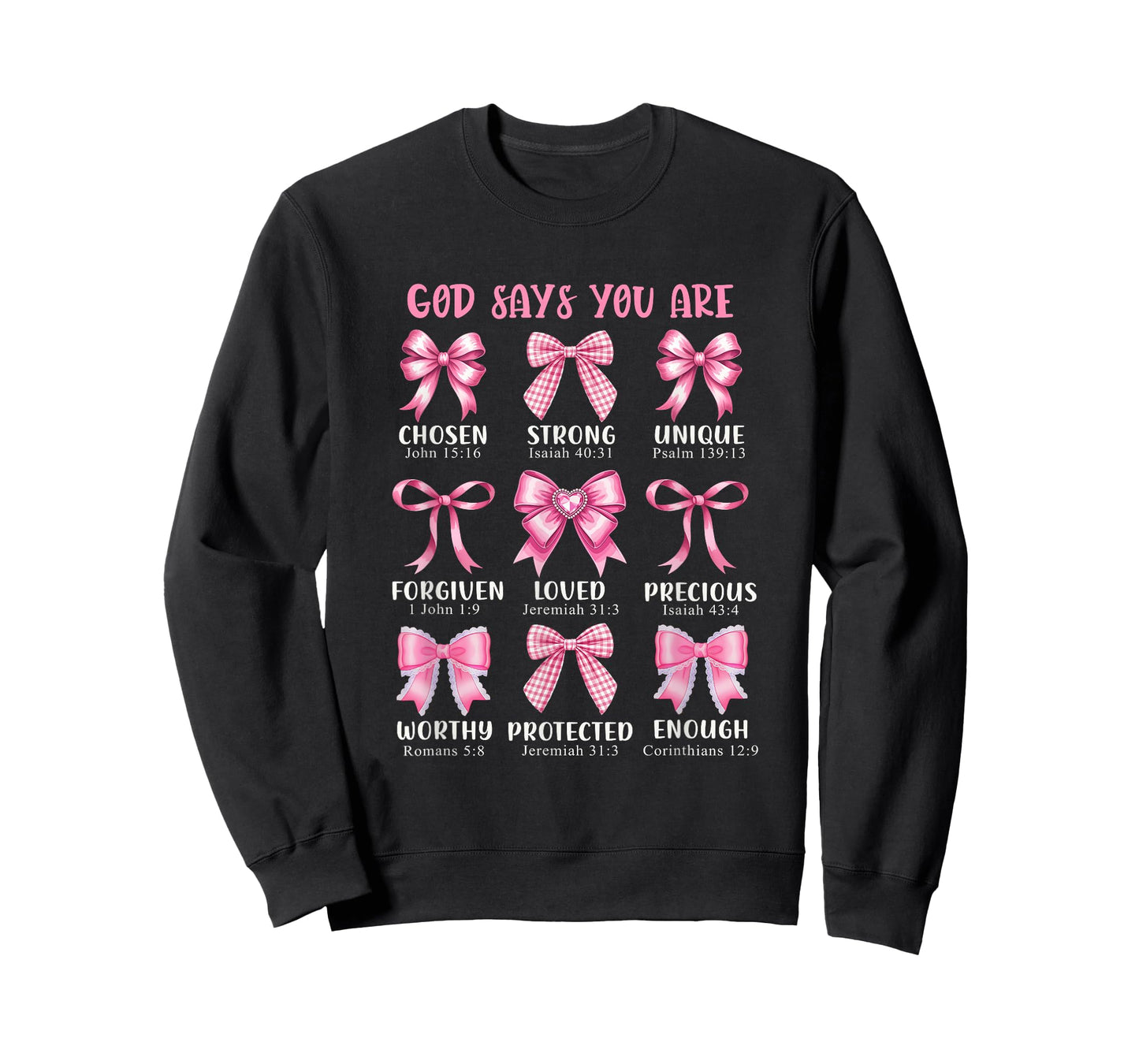 God Says You are Coquette Pink Bow Christian Bible Verses T-Shirt