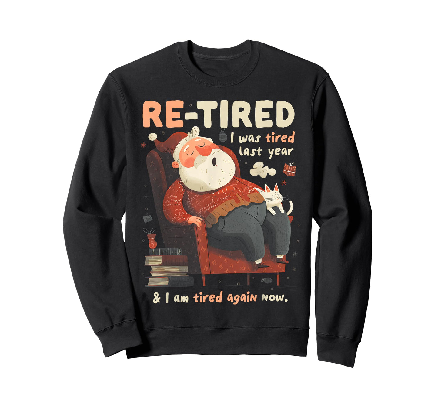 Re-Tired Santa Definition Funny T-Shirt