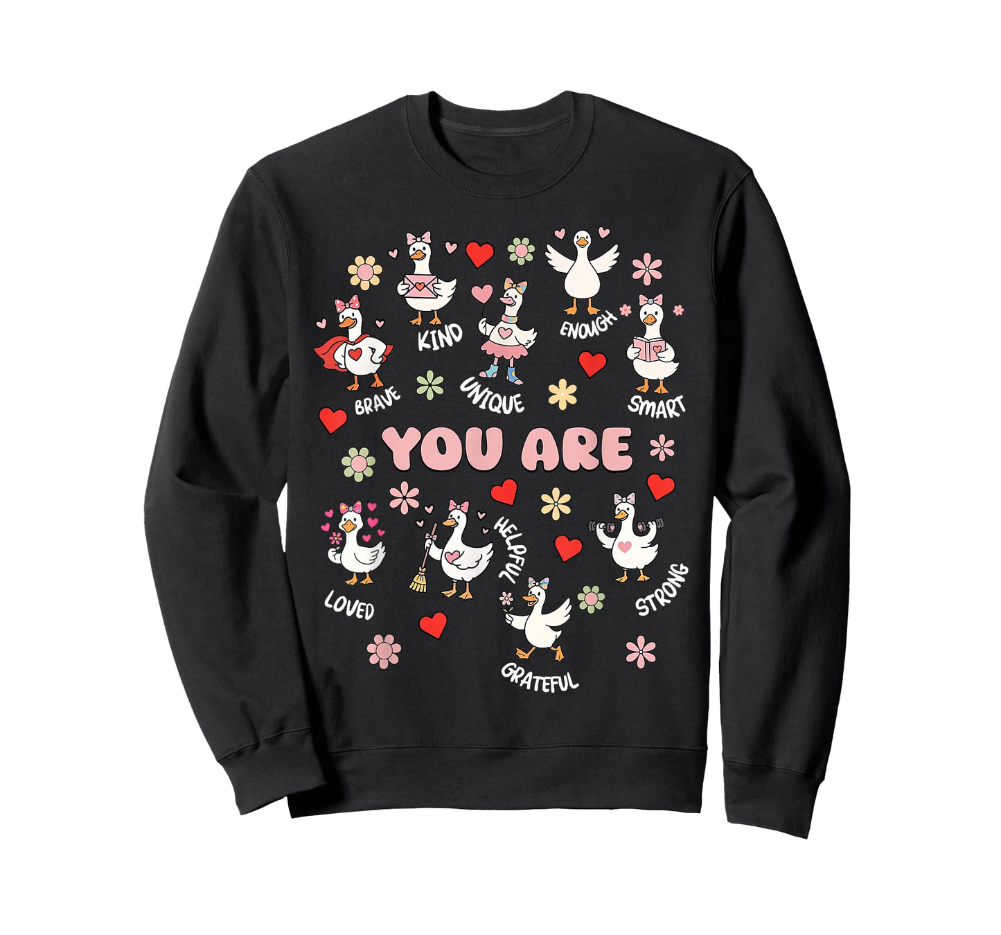 You are Affirmations Silly Goose Valentines Teacher Positive T-Shirt