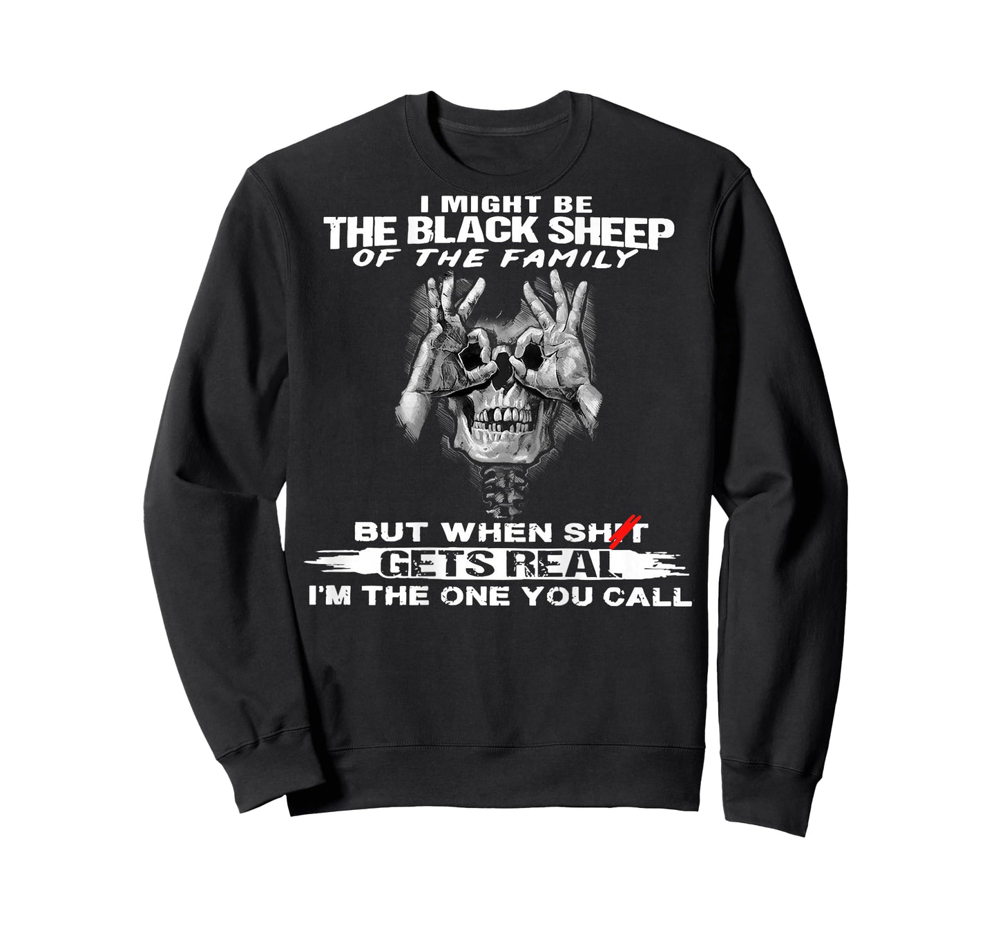 Skull I Might Be The Black Retro Sheep of The Family On Back T-Shirt