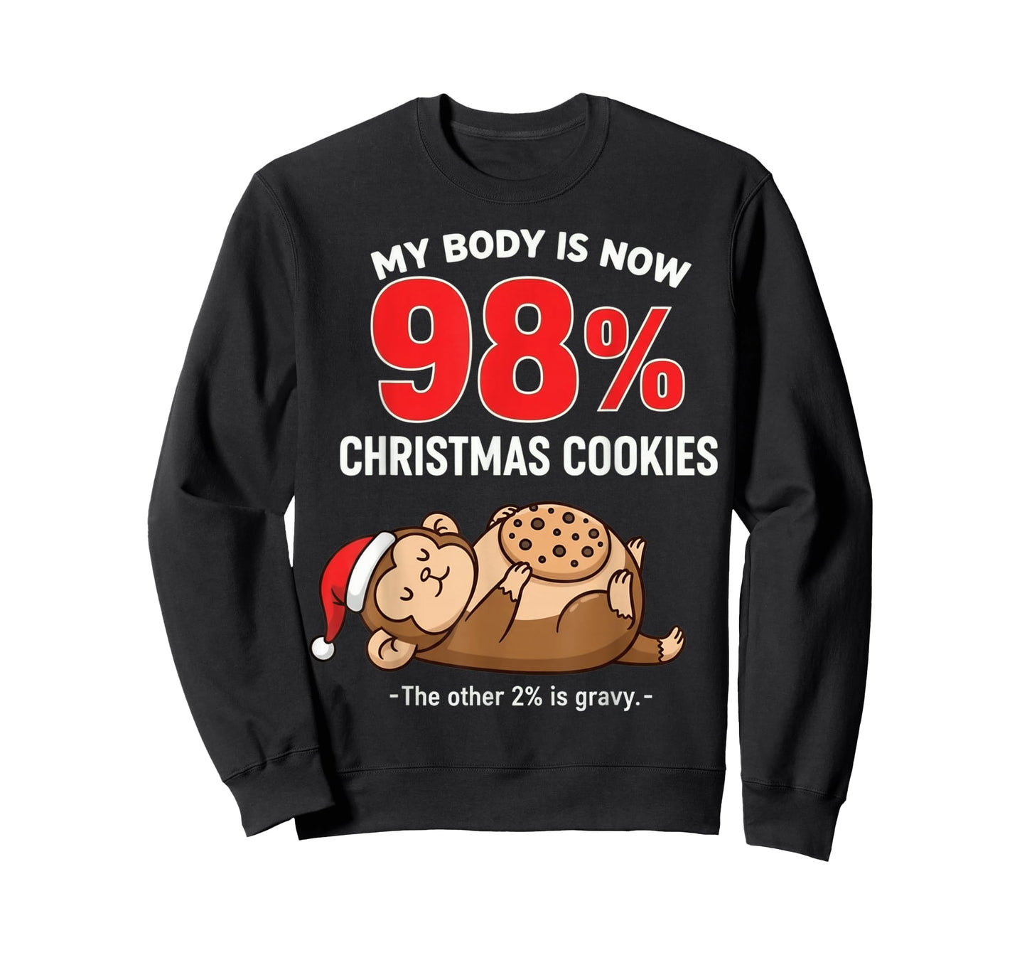 My Body is 98% Christmas Cookies Funny Monkey Pajama T-Shirt