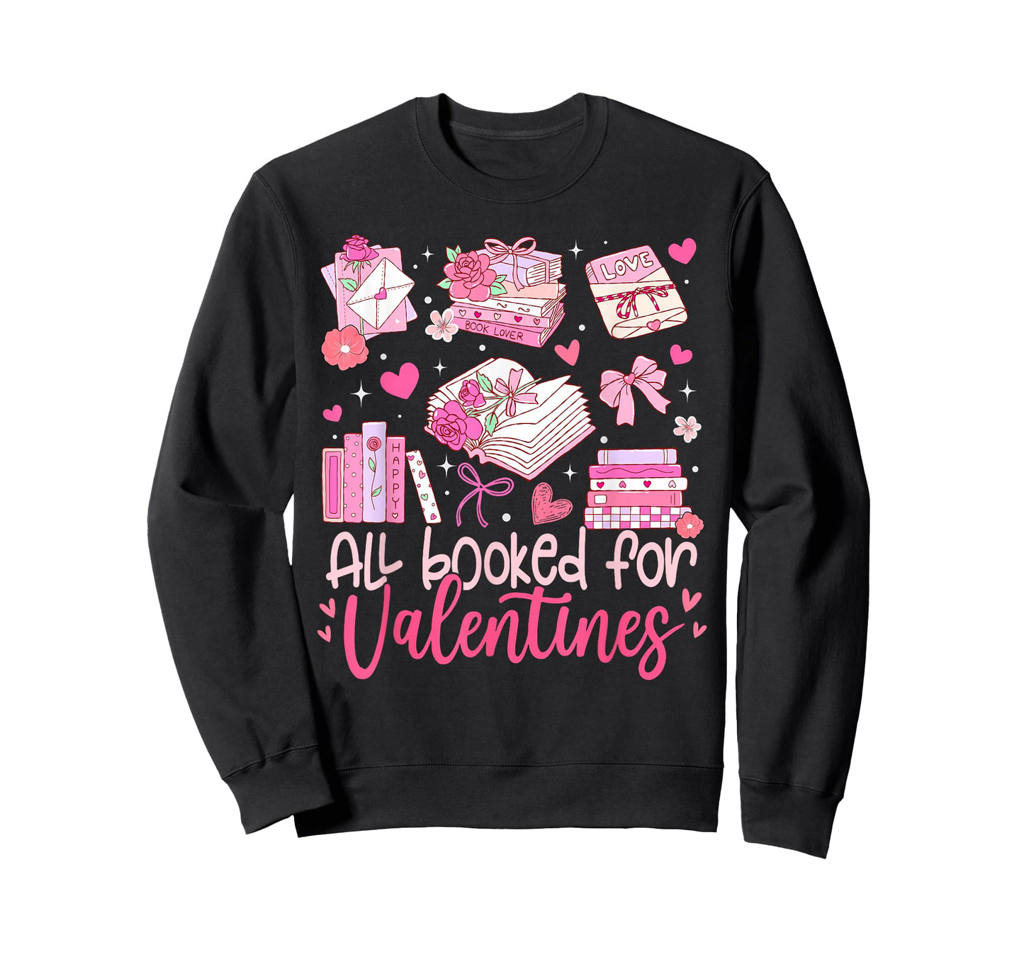 All Booked for Valentine Book Lovers Women Girl Teacher T-Shirt