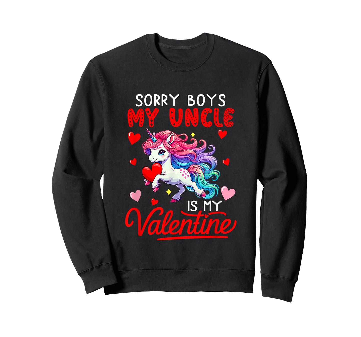 Sorry Uncle is My Valentine Funny Joke Boys Cute Unicorn T-Shirt