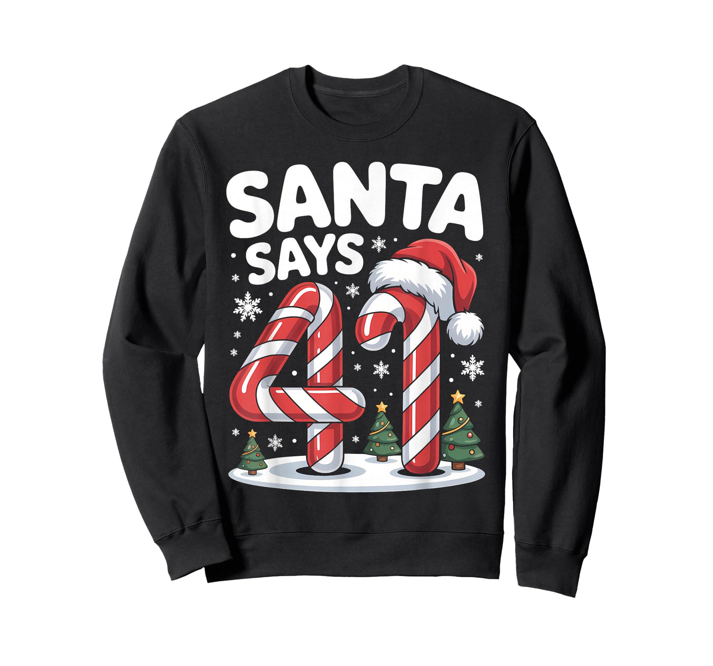 Santa Says 41 Four One Meme Christmas Gen Alpha Boys Girls T-Shirt