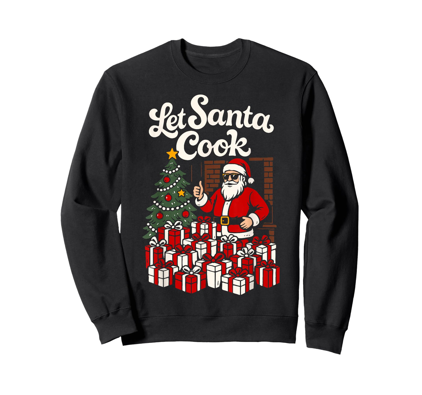 Let Santa Cook Funny Christmas Lots of Presents Cool Holiday T-Shirt