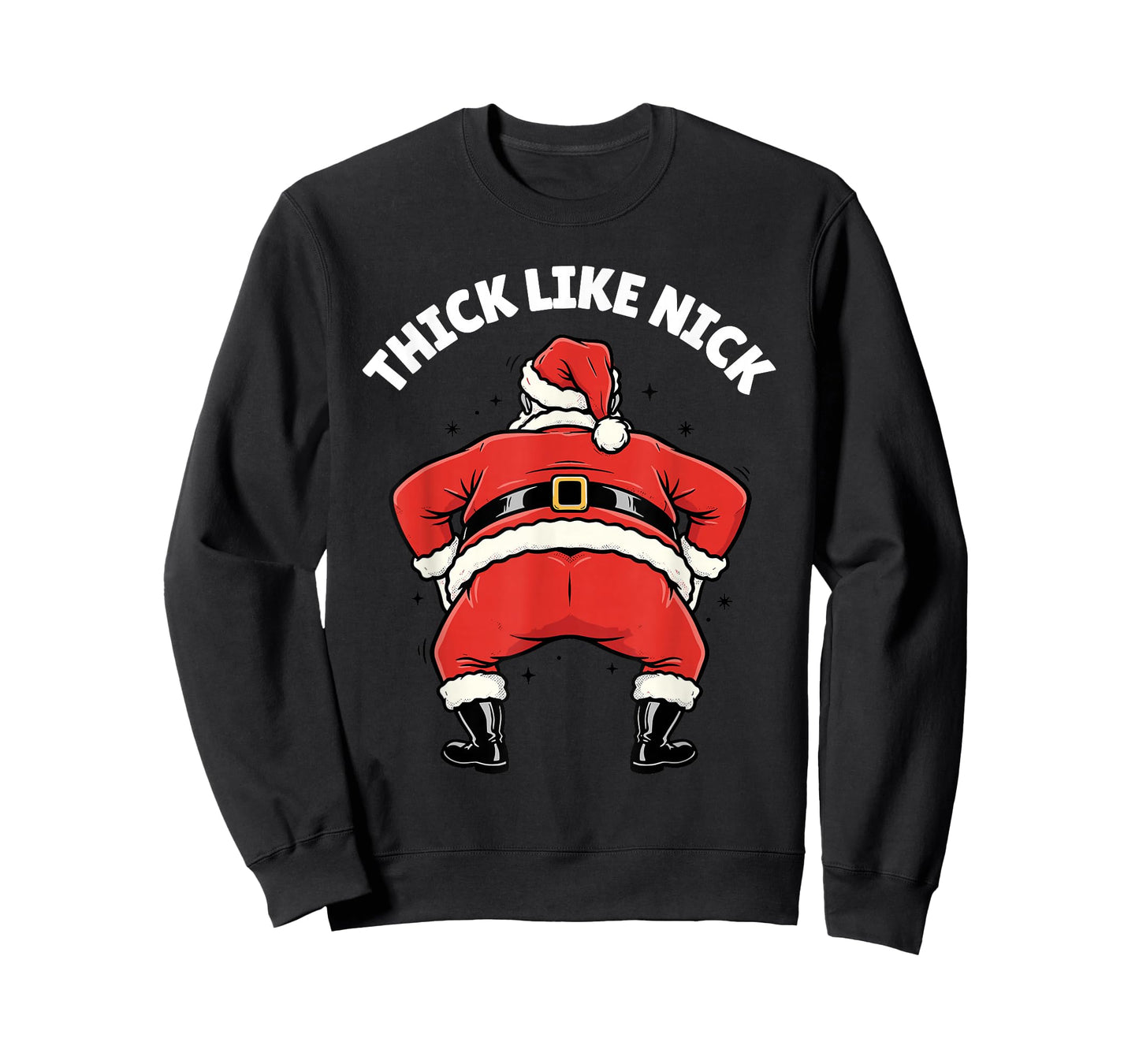 Thick Like Nick Funny Christmas Santa T-Shirt