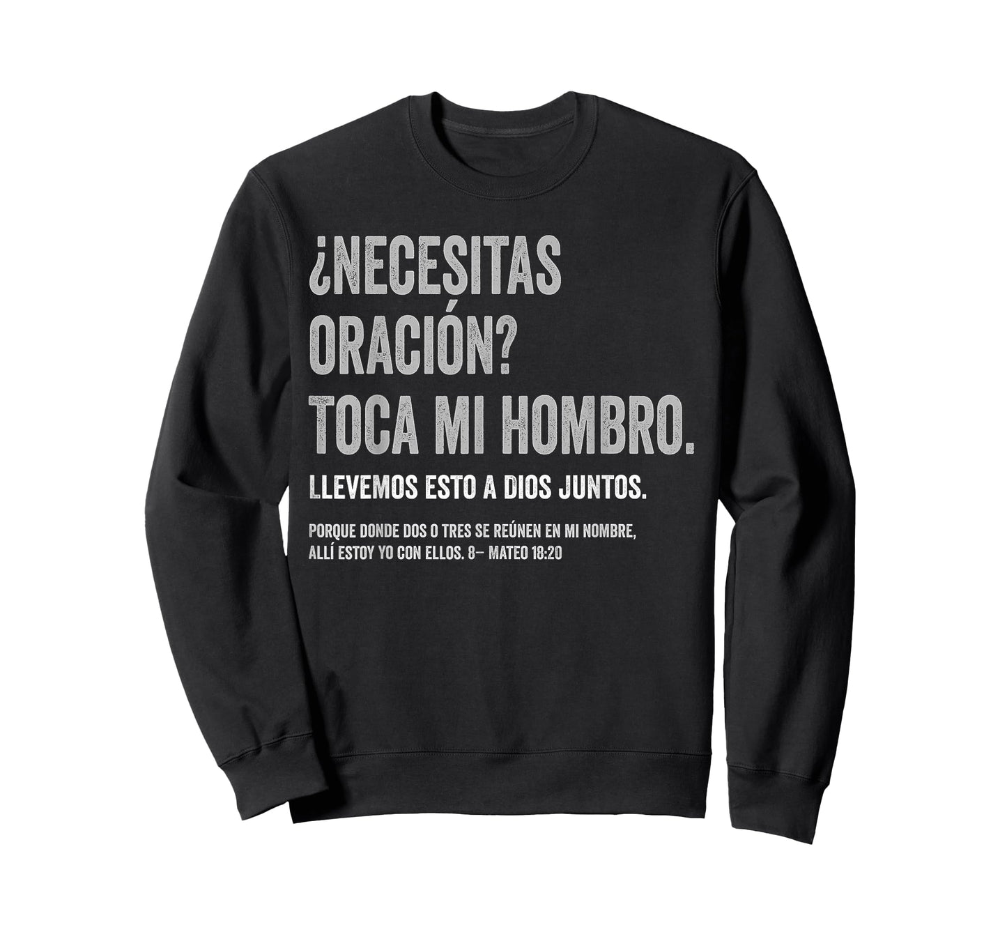 ¿Necesitas oración? Toca mi Hombro Christian Spanish Verse T-Shirt