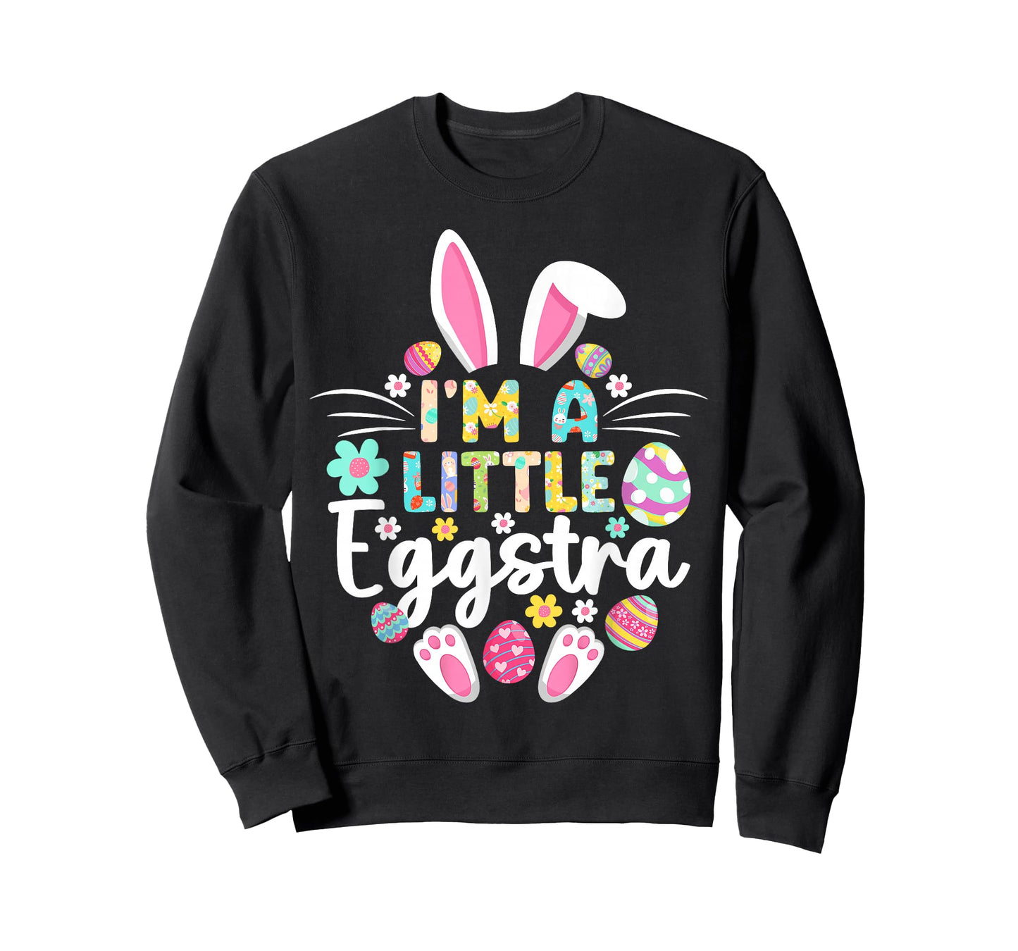 I’m A Little Eggstra Funny Easter Day Family Matching T-Shirt