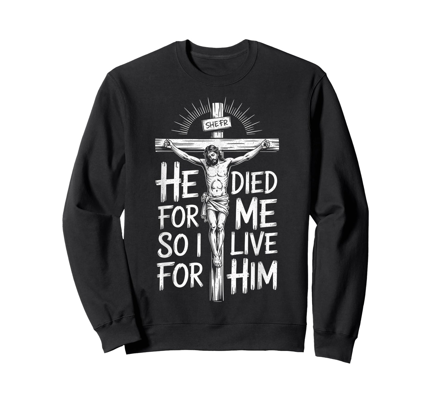 Christian Bible Verse Jesus Died for Me T-Shirt