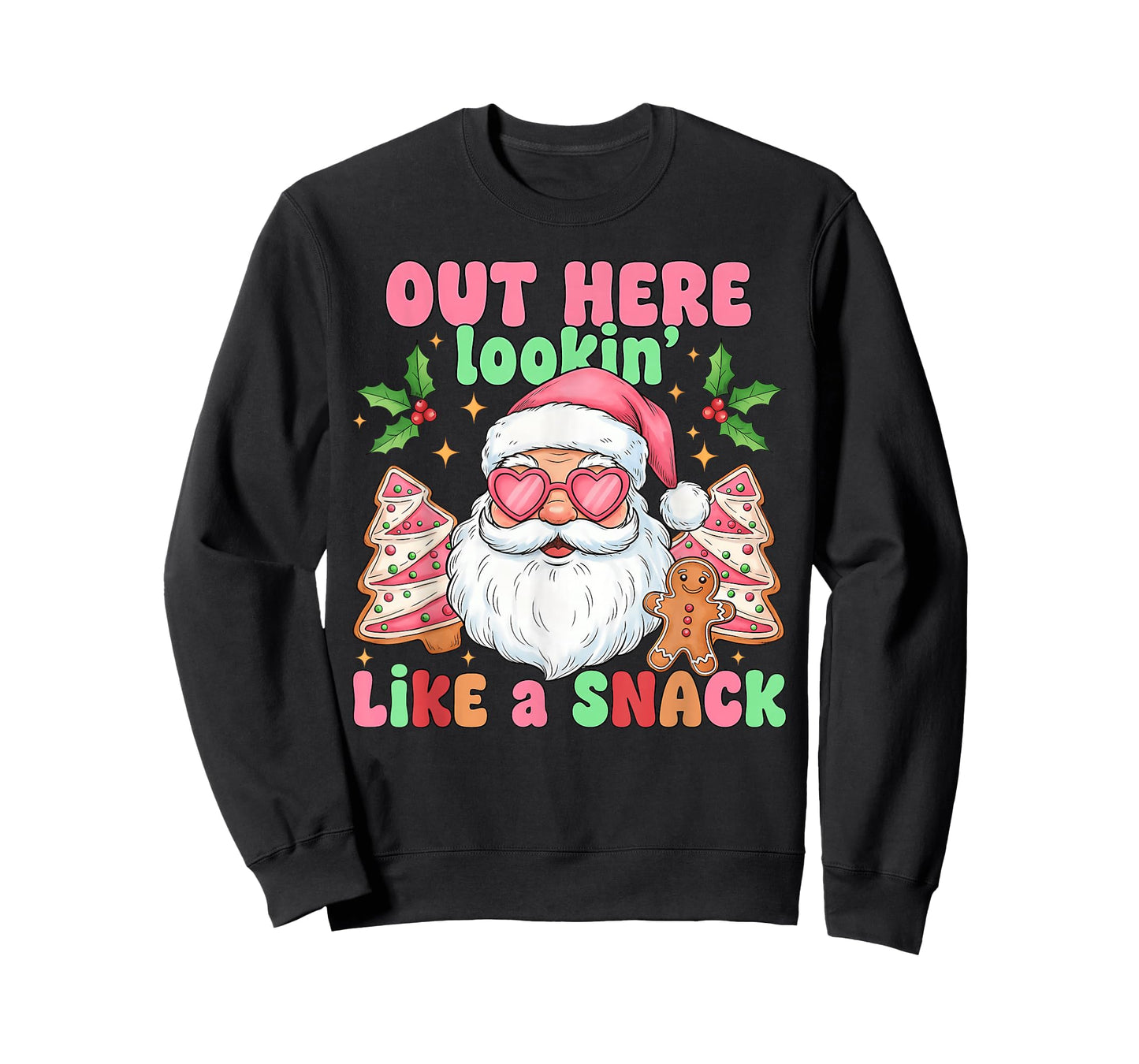Out Here Lookin Like a Snack Christmas Tree Cakes Women Girl T-Shirt