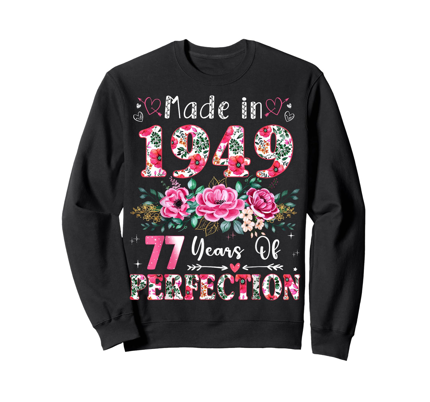 77 Year Old Made in 1949 Floral 77th Birthday Women T-Shirt
