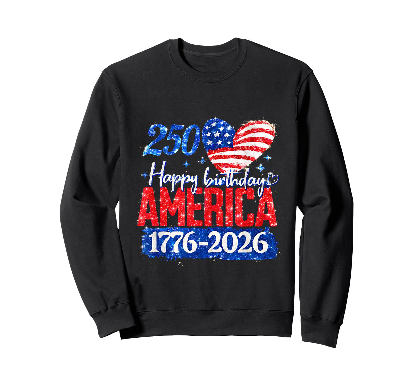 250th Happy Birthday America 1776-2026 T-Shirt