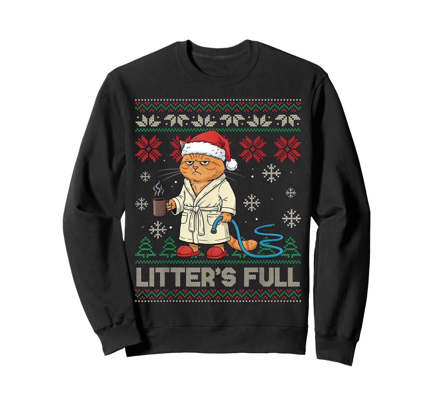 Litter’s Full Funny Cat Lovers Ugly Christmas Sweater T-Shirt