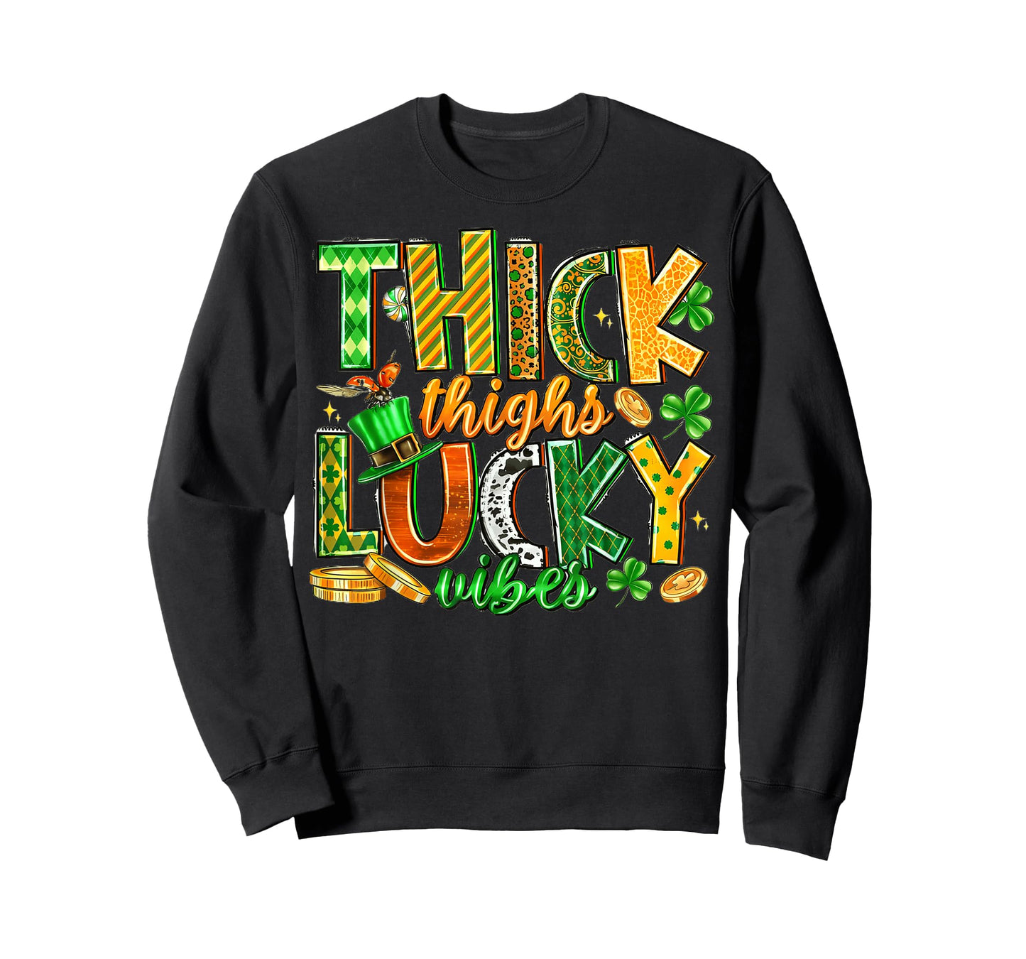 Thick Thighs Lucky Vibes St Patricks Day Shirts Men Women T-Shirt