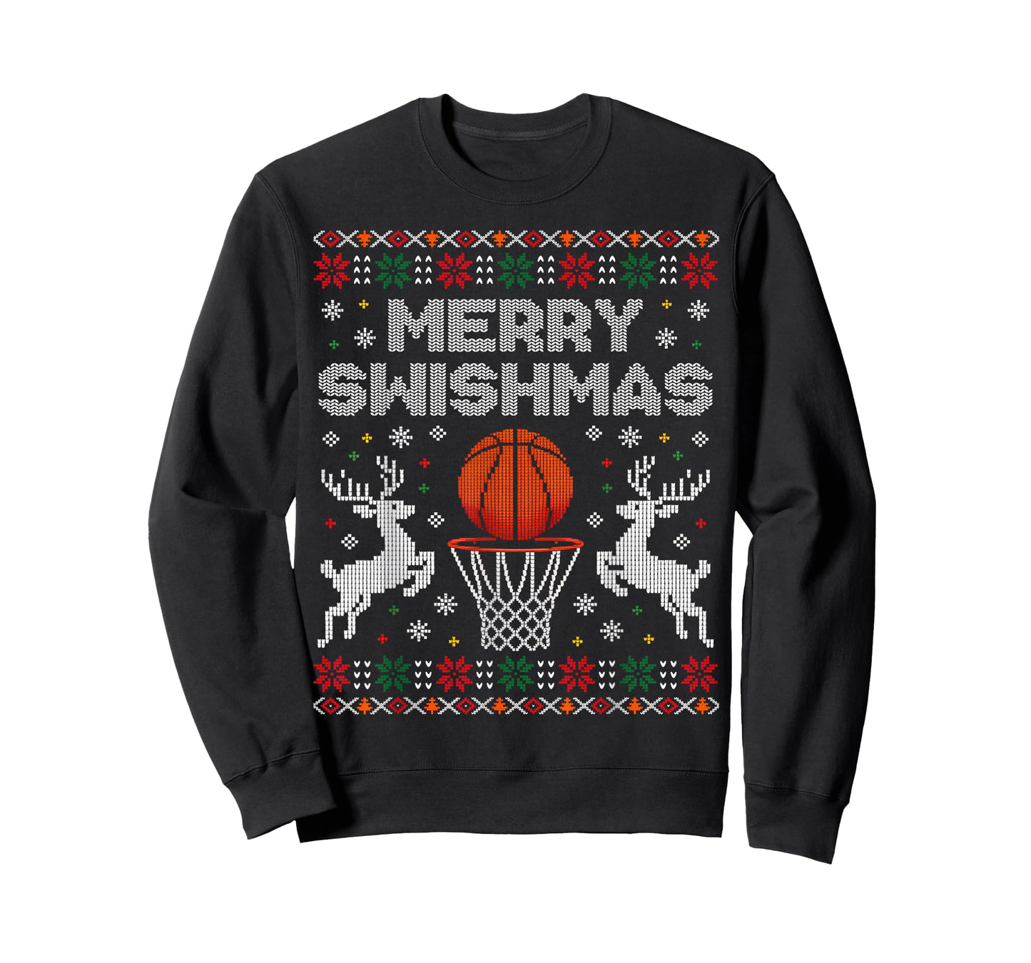 Basketball Christmas Ugly Sweater Merry Swishmas Men Women T-Shirt