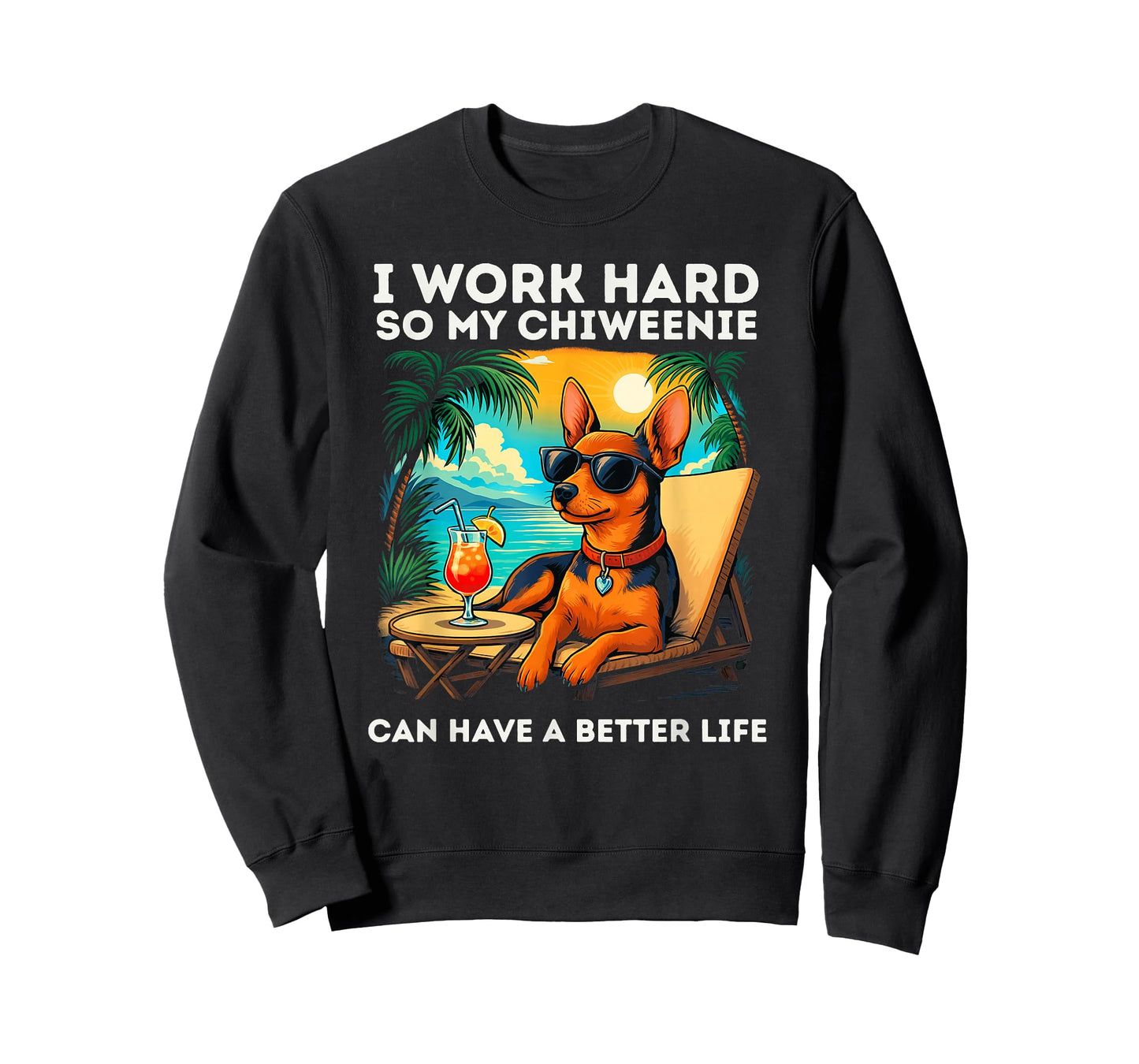 Chiweenie Lover I Work Hard Design Funny Chiweenie T-Shirt