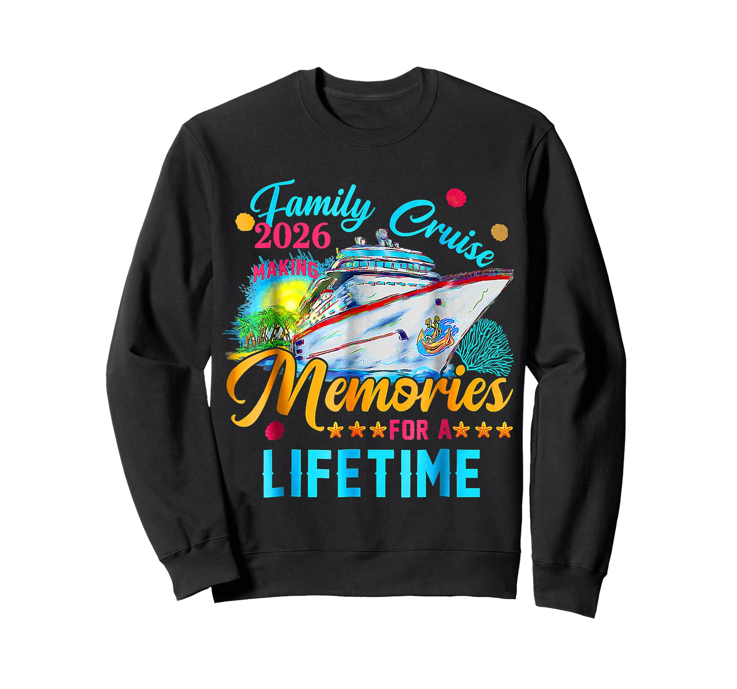 Family Cruise 2026 Making Memories for A Lifetime Summer T-Shirt