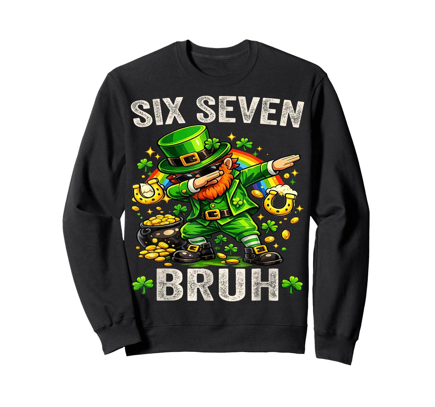 Bruh St Patricks Day Six Seven Kids Boys Men Women 67 Meme T-Shirt