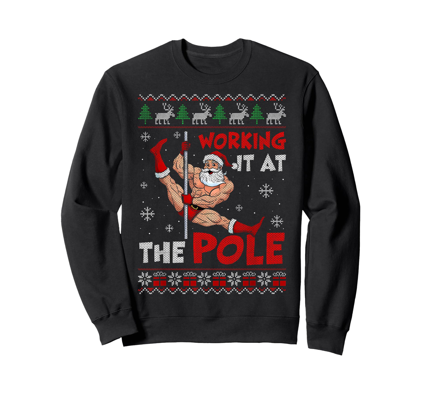 Working It at The Pole Funny Santa Dancing Ugly Christmas T-Shirt