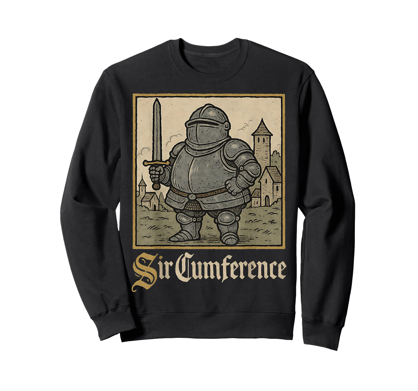 Sir Cumference Medieval Knight Ren Faire Meme Funny Graphic T-Shirt