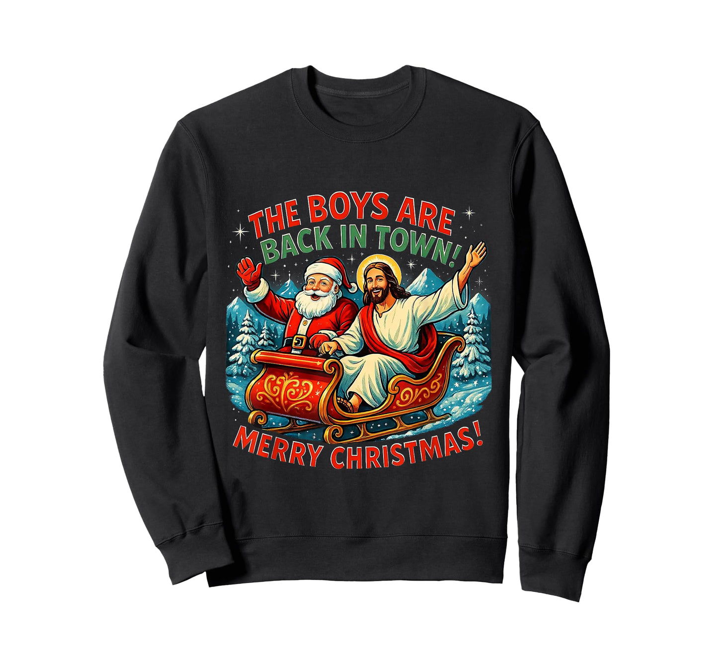 The Boys are Back in Town Merry Christmas Design T-Shirt