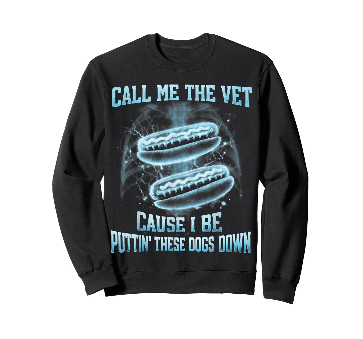 Call Me The Vet Cause I Be Puttin' These Dogs Xray Hotdog T-Shirt