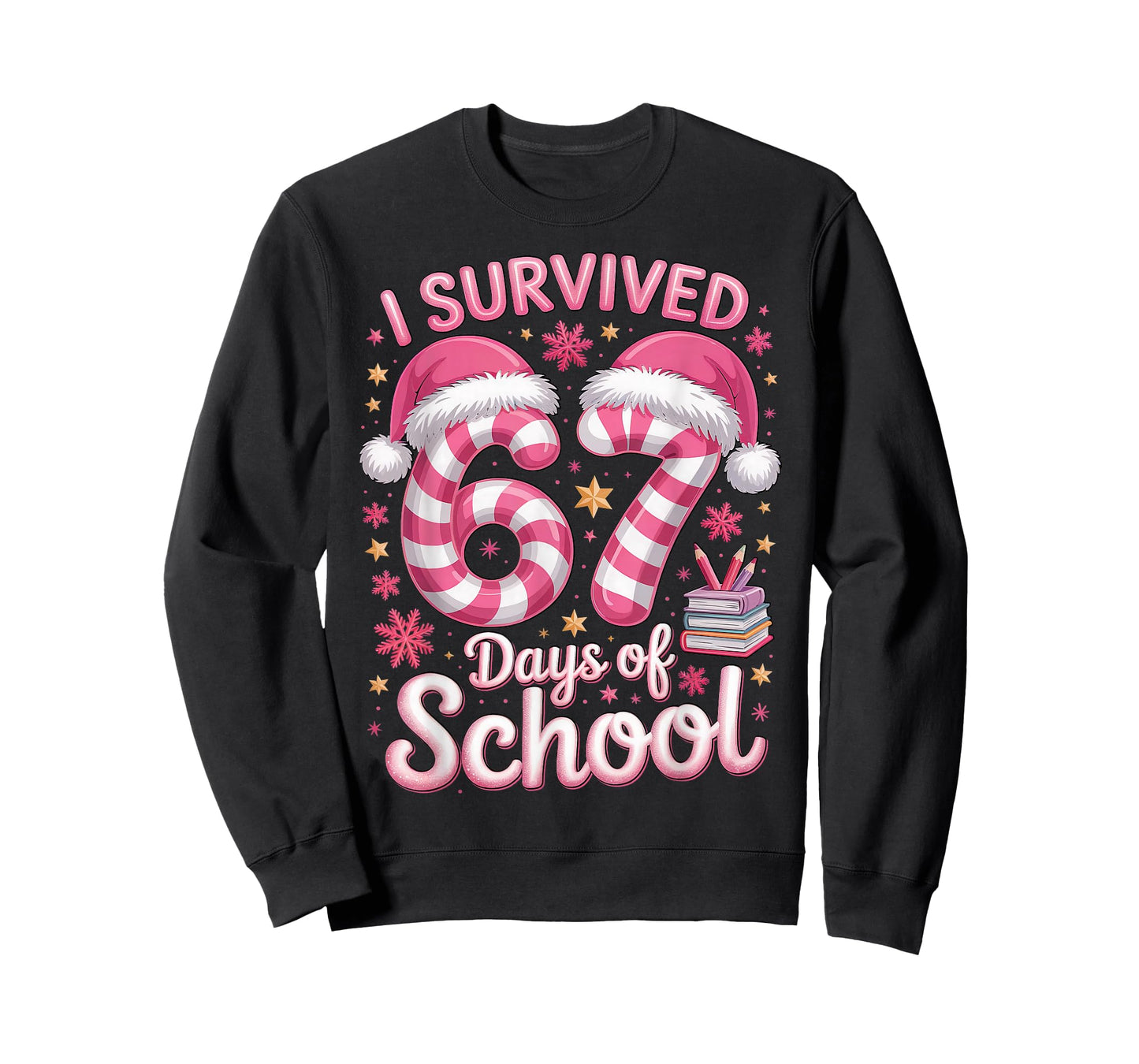 I Survived 67 Days of School - Funny Teachers Students Girls T-Shirt