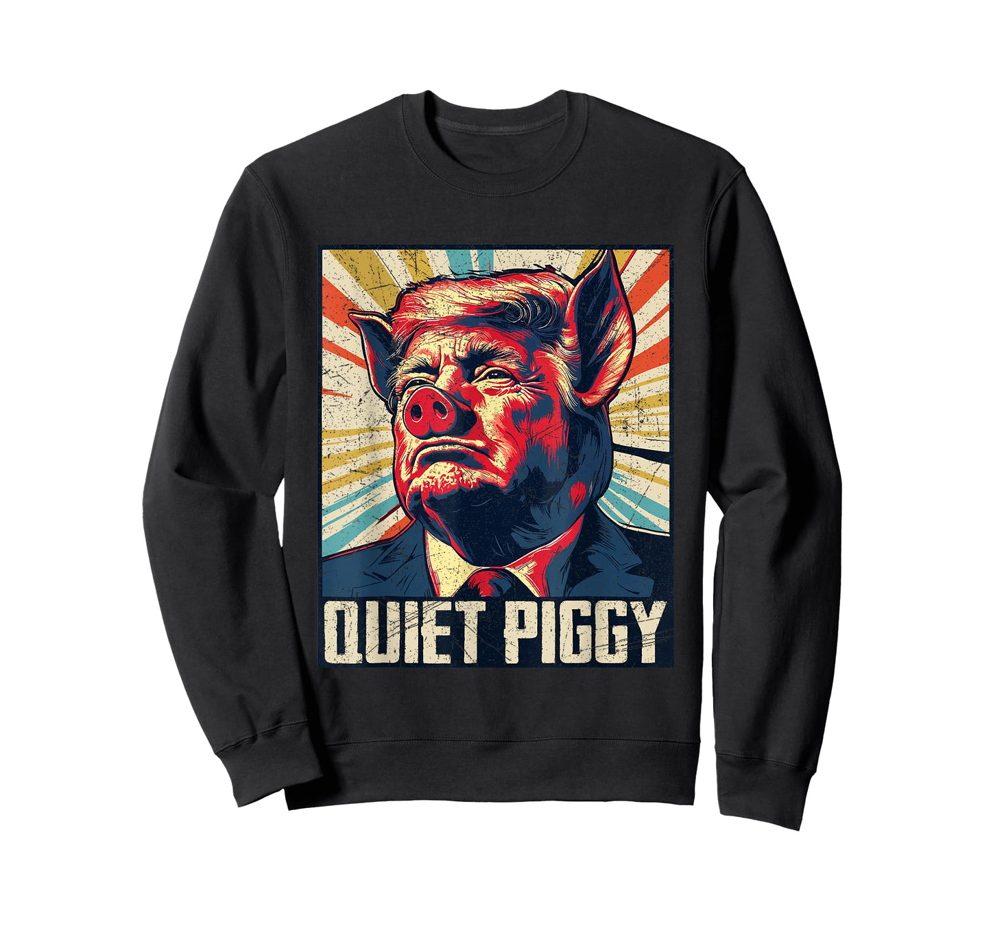 Vintage Retro Quiet Piggy Trump Political Trendy Funny Pig T-Shirt
