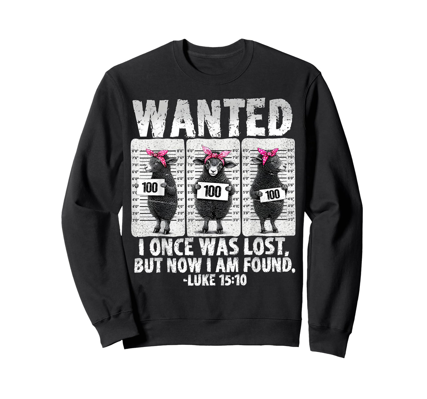 Wanted I Once was Lost Bible Verse Jesus But Now I Am Found T-Shirt