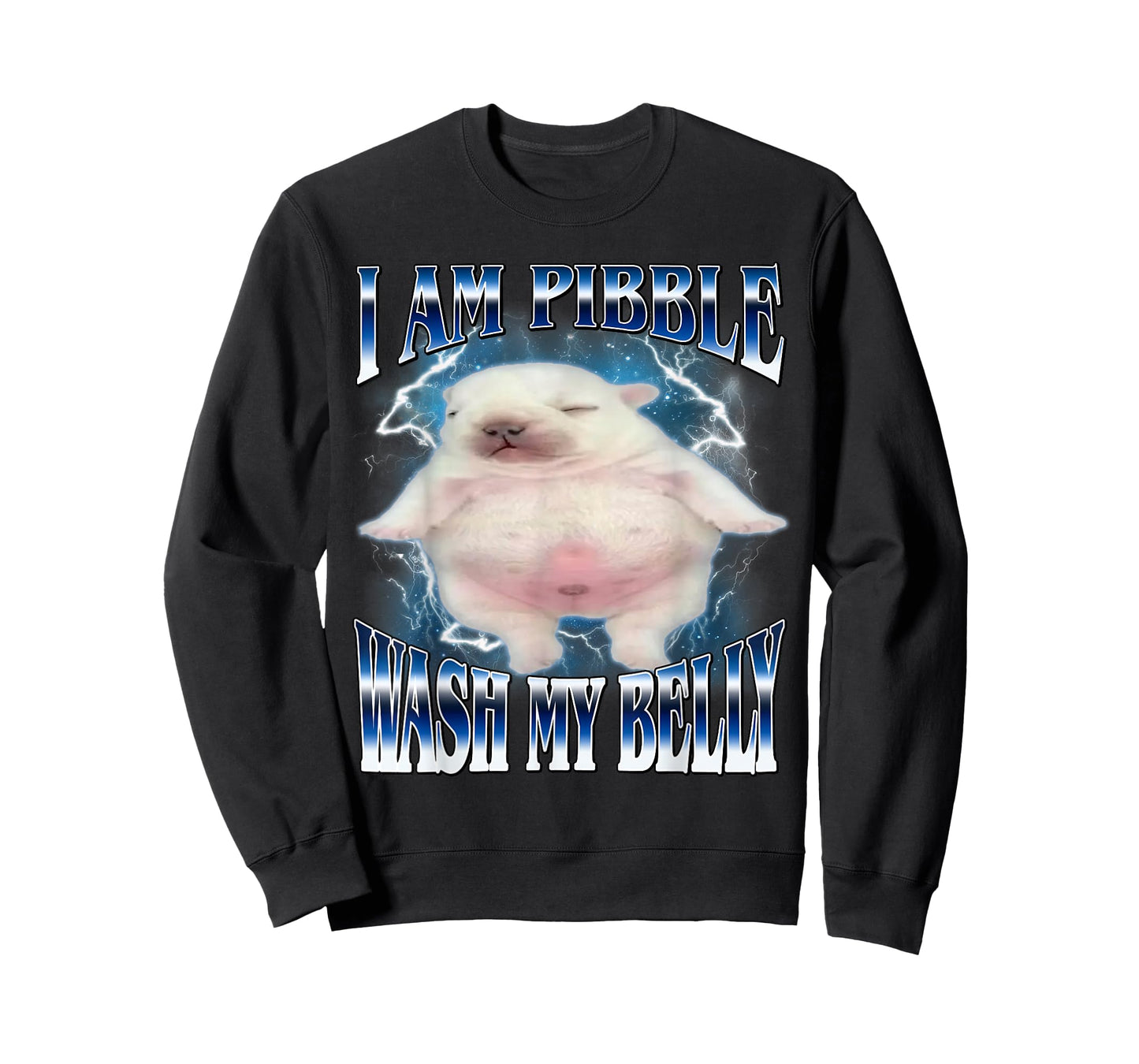 I Am Pibble Wash My Belly Funny Dog Clean My Belly Meme T-Shirt