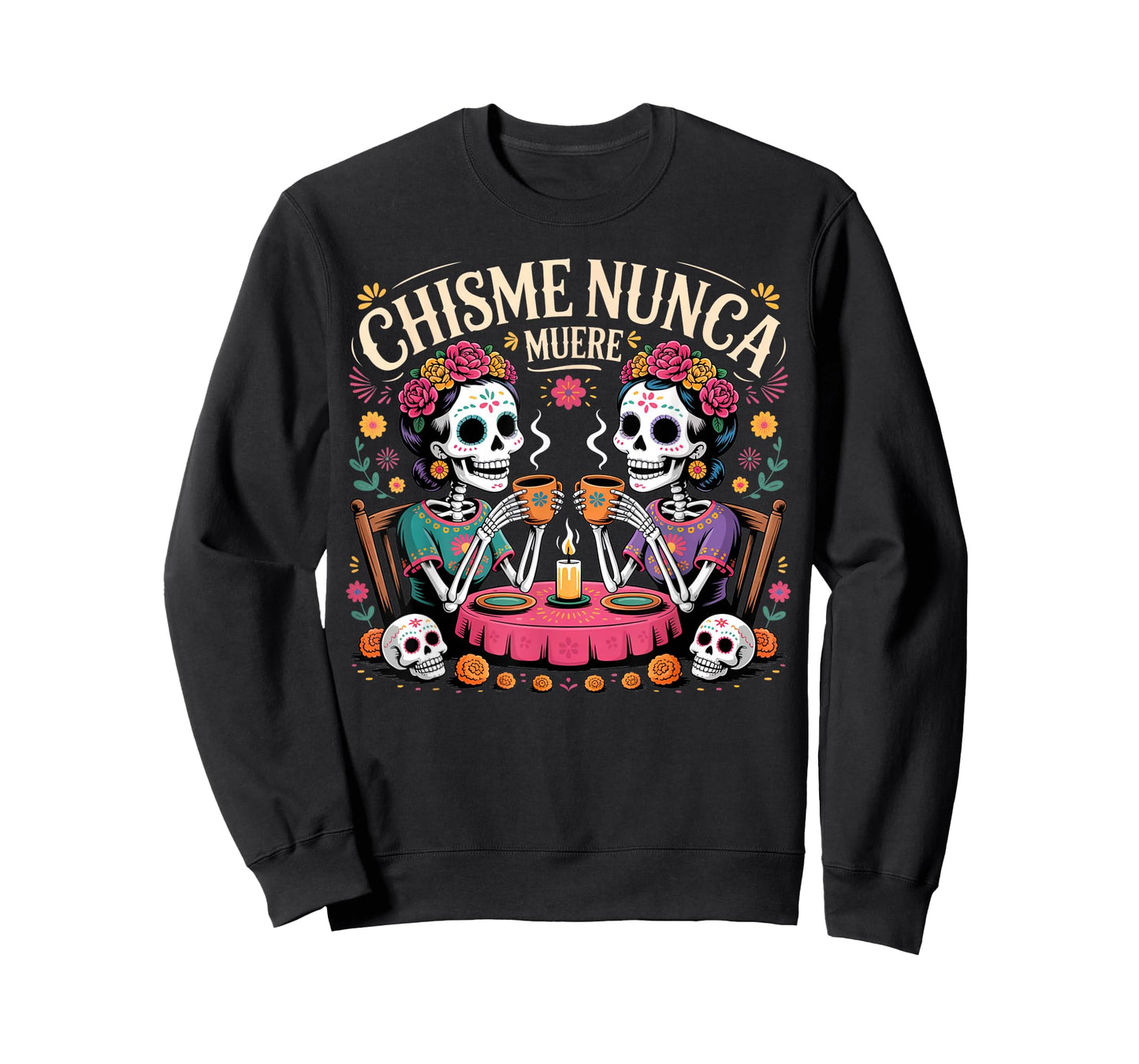 Chisme Nunca Muere Gossip Skeletons Día de Los Muertos Squad T-Shirt