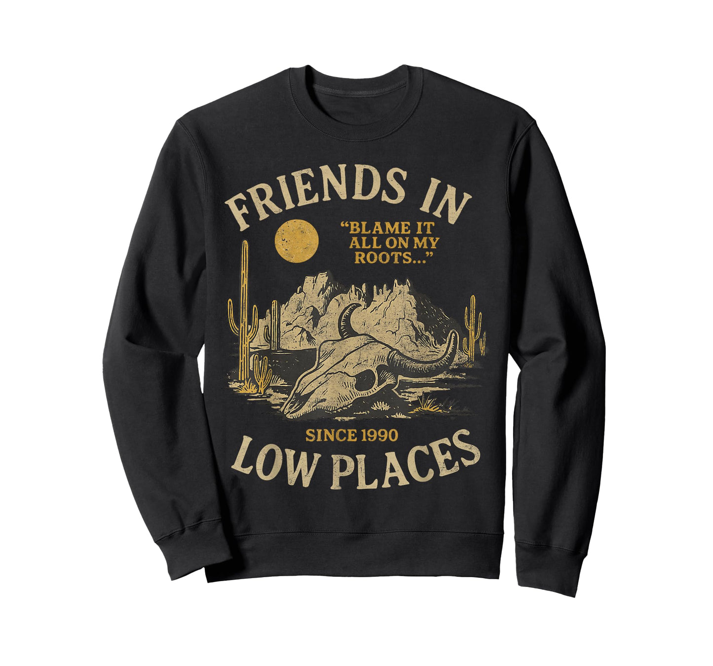 Friend in Low Places Vintage 90s Country Western Men Women T-Shirt