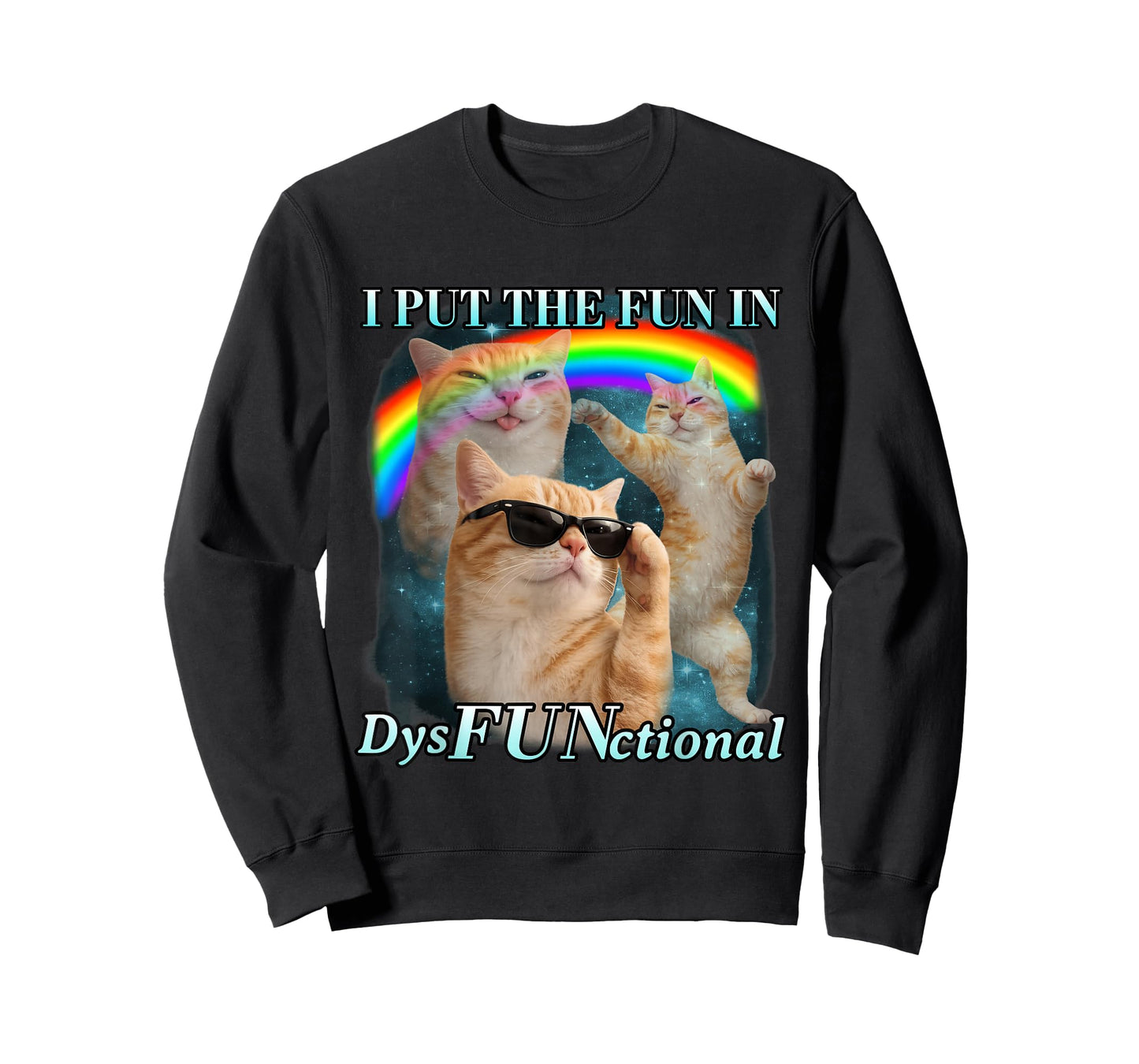 I Put The Fun in Dysfunctional Funny Cat Meme Bootleg T-Shirt