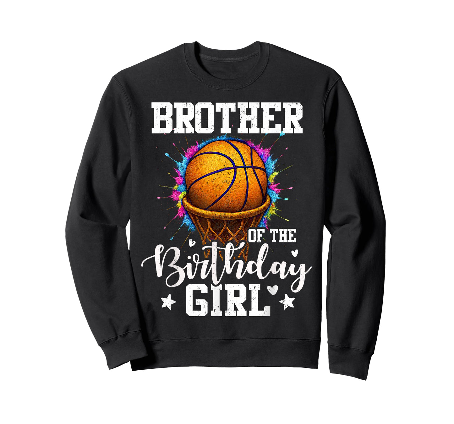 Brother of The Birthday Girl Basketball Player Colorful T-Shirt